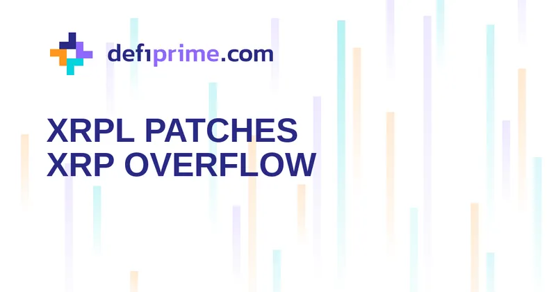 XRPL patches payment overflow that could mint $XRP