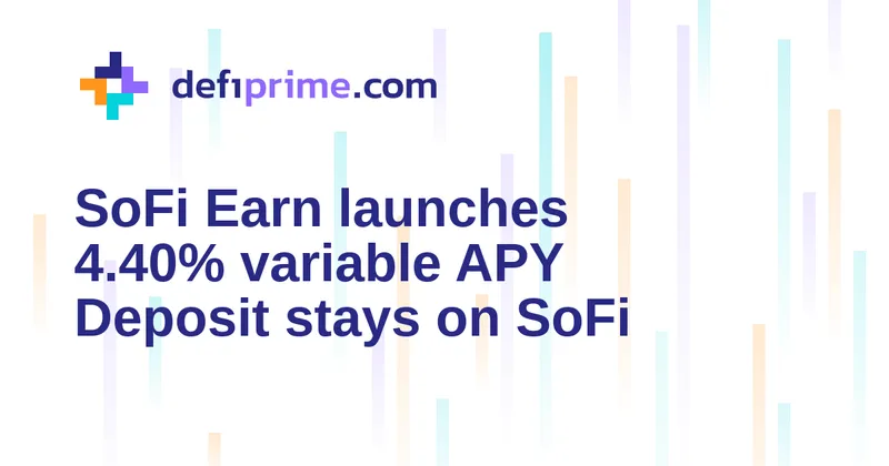SoFi launches Earn with 4.40% APY, but deposit protection stays inside SoFi