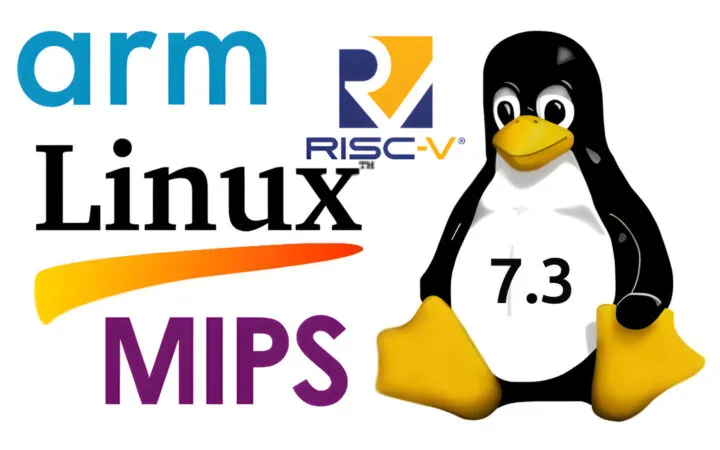 Linux 7.3 release – Main Changes, Arm, RISC-V, and MIPS architectures