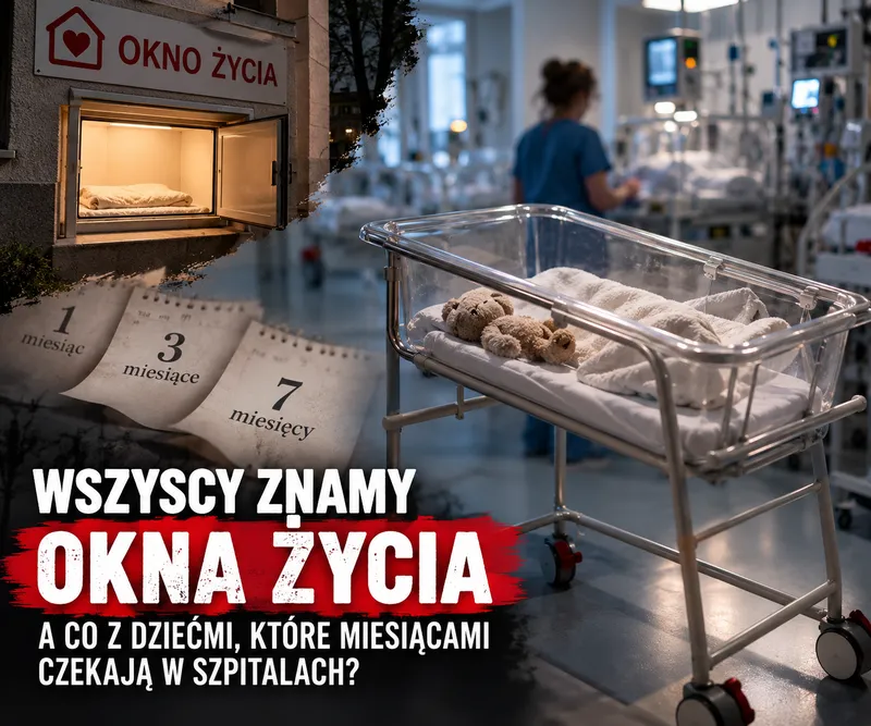 Wszyscy znamy okna życia, ale co z dziećmi porzuconymi w szpitalu?